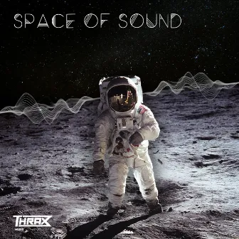 Space Of Sound by Thrax Music