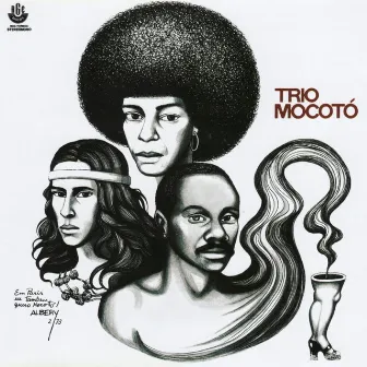 Trio Mocotó by Trio Mocoto