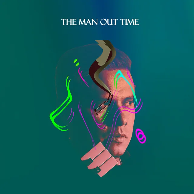 The Man Out Time