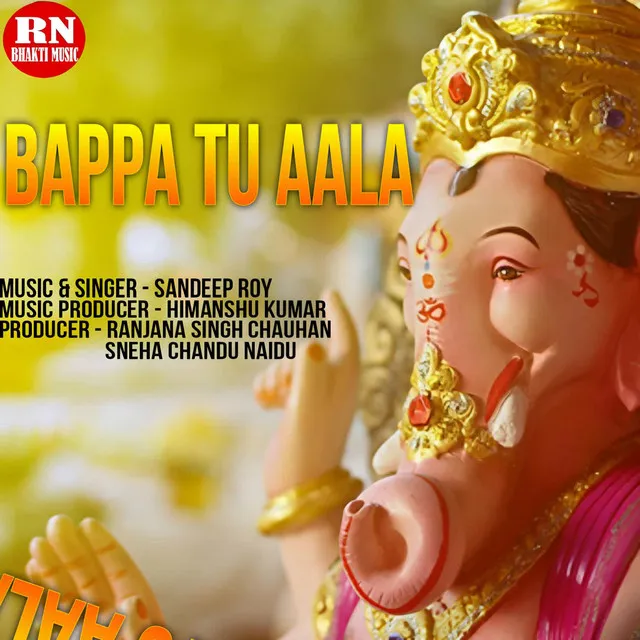 Bappa Tu Aala