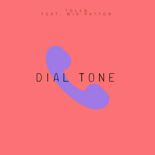 Dial Tone