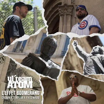 L'Effet Boomerang by Ul'team Atom