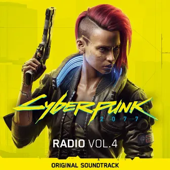 Cyberpunk 2077: Radio, Vol. 4 (Original Soundtrack) by Nina Kraviz