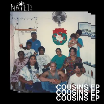 Cousins by Nafets