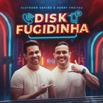 Disk Fugidinha by Gleydson Gavião