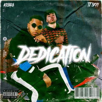 Dedication by Kxbra