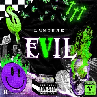 Evil by Lumiere