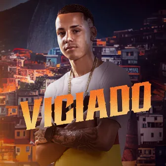 VICIADO by Mc Bzim