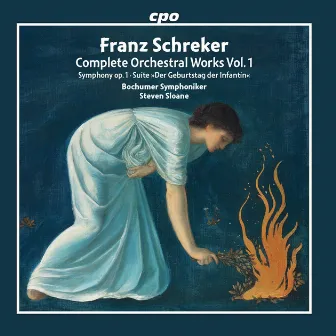 Schreker: Complete Orchestral Works, Vol. 1 by Bochumer Symphoniker