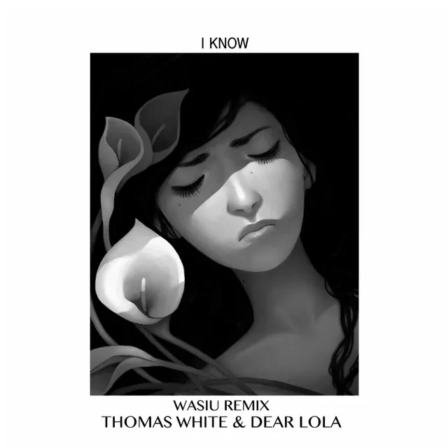 I Know (Wasiu Remix) - Single