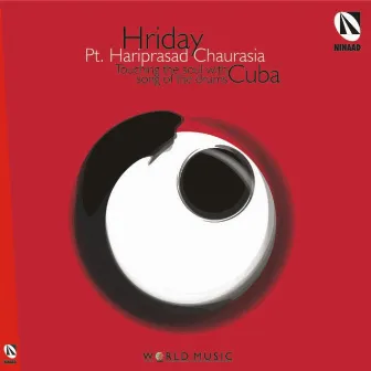 Hriday by Pt. Hariprasad Chaursia