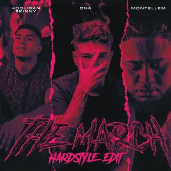 The March - Hardstyle Edit by Hooligan Skinny