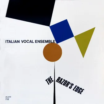 The Razor's Edge by Italian Vocal Ensemble