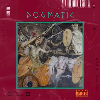 Dogmatic by LA Dog