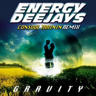 Gravity by Energy Deejays