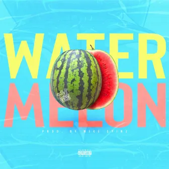 Watermelon by King Tez