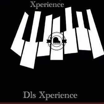 Xperience by Dls Xperience