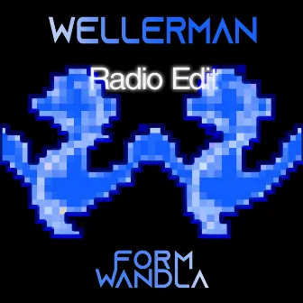 Wellerman (Radio Edit) by Formwandla