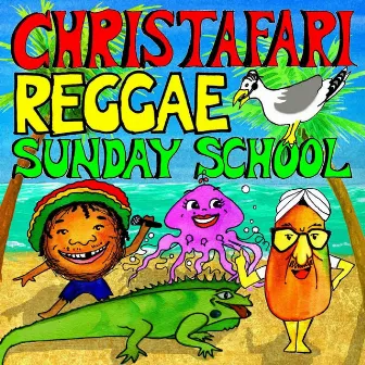 Reggae Sunday School by Christafari