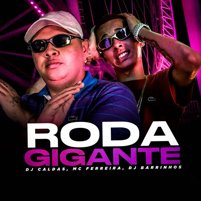 RODA GIGANTE