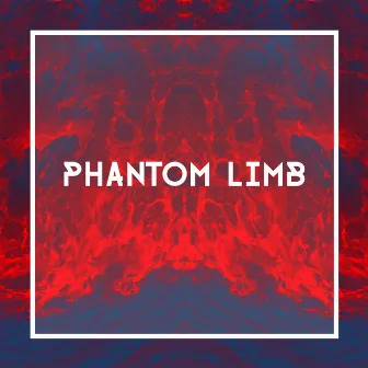 Phantom Limb by Melo