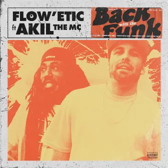 Back With the Funk by Flow'etic