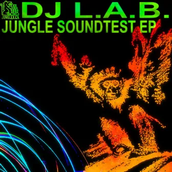 Jungle Sound Test by DJ L.A.B.