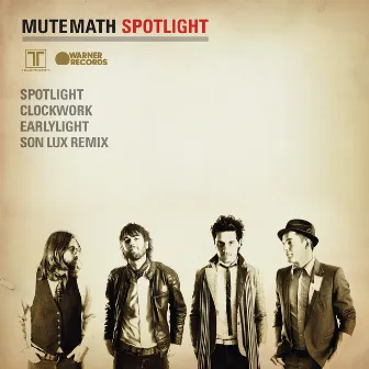 Spotlight EP by Mutemath