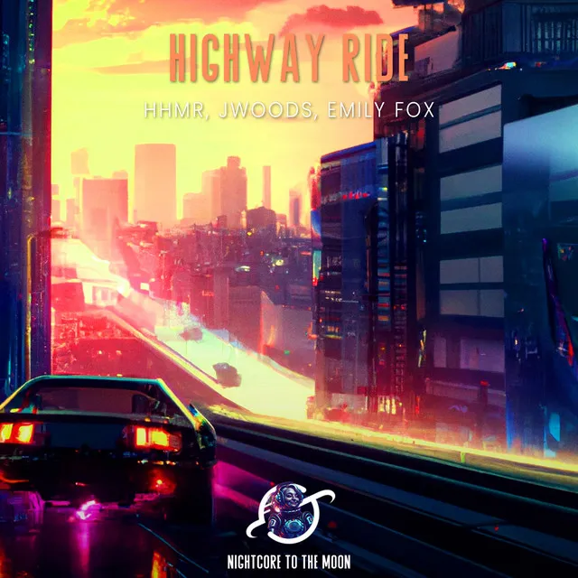 Highway Ride - Nightcore