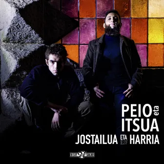 Jostailua eta Harria by Peio