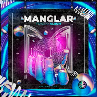 Psycho by Manglar