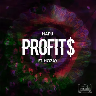 Profit$ by Hapu