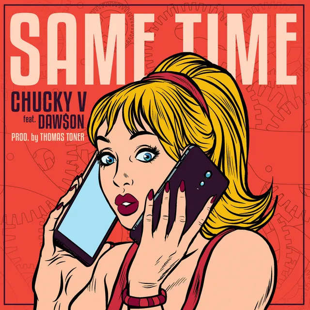 Same Time (feat. Daw$on)