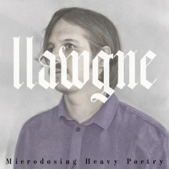 Microdosing Heavy Poetry by llawgne