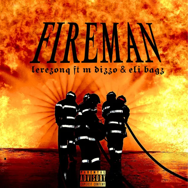 FIREMAN (Freestyle)