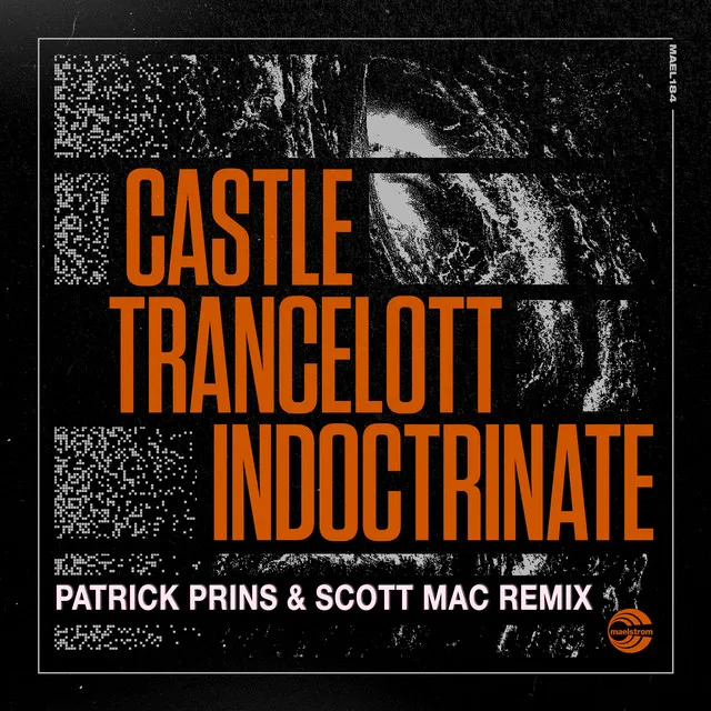 Indoctrinate (Patrick Prins & Scott Mac Remix)