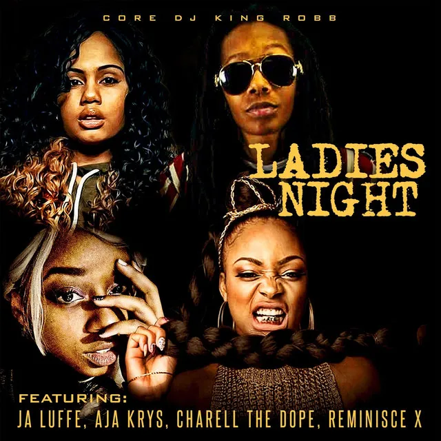 Ladies Nnight 2020 (Aja Krys, Ja Luffe, Charell the Dope,reminise X)