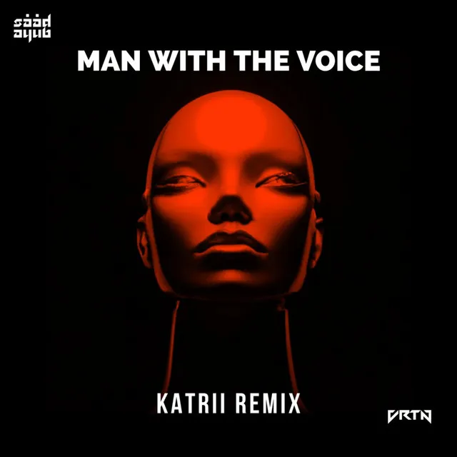 Man With The Voice - Katrii Remix