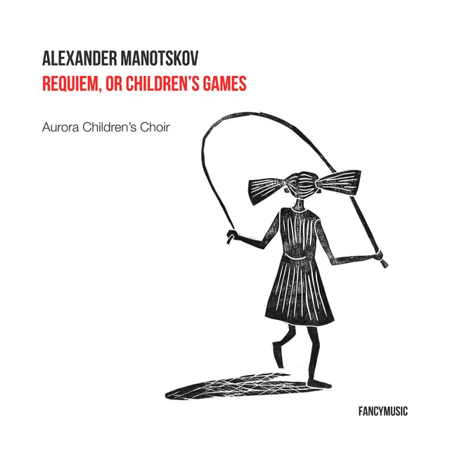 Alexander Manotskov: Requiem, or Children's Games