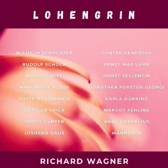 Richard Wagner : Lohengrin by Maud Cunitz