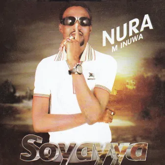 Soyayya by Nura M. Inuwa