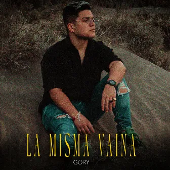 La Misma Vaina by Gory