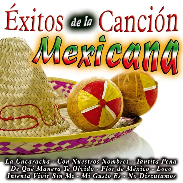 Éxitos de la Canción Mexicana