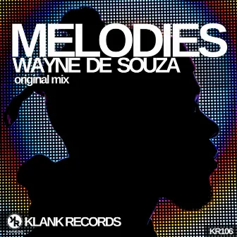 Melodies by Wayne de Souza