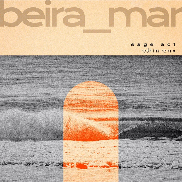 Beira Mar - Rodhim Remix