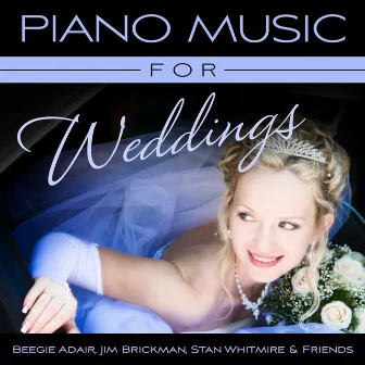 Piano Music For Weddings by Stan Whitmire