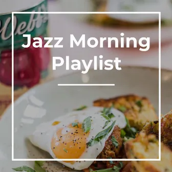 Simple Morning Jazz Coffee by Jazz Morning Playlist