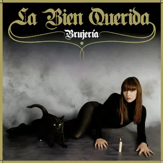 Brujería by La Bien Querida