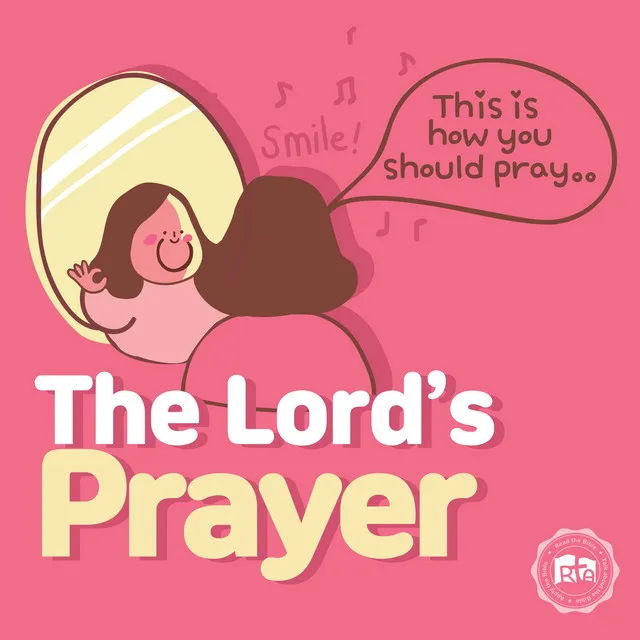 The Lord's Prayer (RTA Kids)