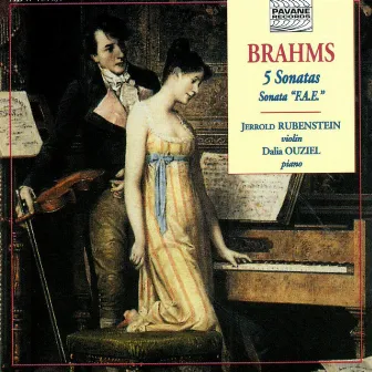 Brahms: The Five Sonatas for Violin & Piano & Sonata 